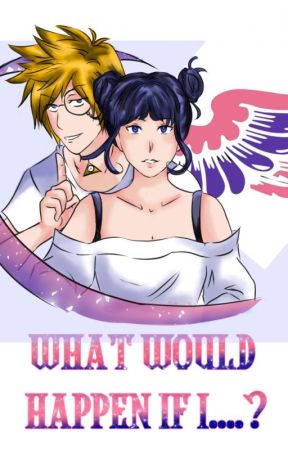 What Would Happen If I...? [PL & ENG] by Raimei13