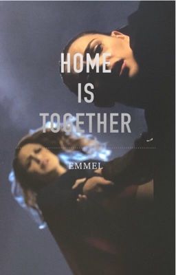 Home is Together (A Supercorp Story) cover