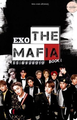 e.x.o. the mafia - book I [ot12 x reader] cover