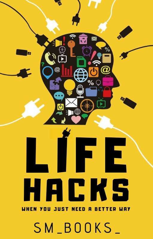 Life Hacks | ✎ by SM_books_