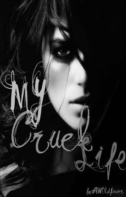 My Cruel Life cover