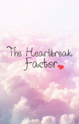 The Heartbreak Factor - Part One cover