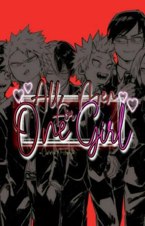 All Men For One Girl by -CinnaMonx-