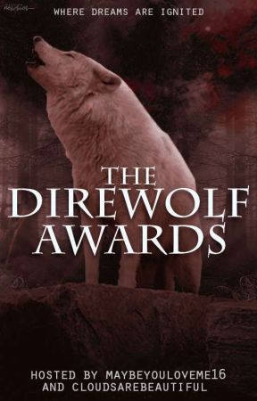 The Direwolf Awards 2020 | CLOSED  by TheDireWolfAwards