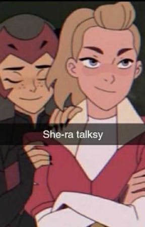 She-ra talksy by callmecreamy