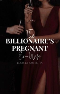 The Billionaire's Pregnant Ex Wife | ✔️ cover