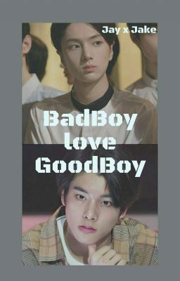 BadBoy love GoodBoy cover