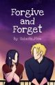 Forgive And Forget (Kamijirou) by Galactic_Flow