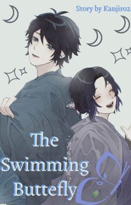 The Swimming Butterfly      (Giyushino Fanfic) cover