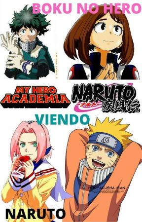 CANCELADA  Boku No Hero viendo Naruto by AyumidelDesierto