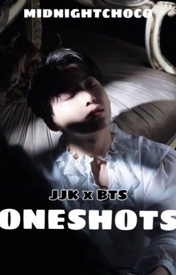 J.JK x BTS ᴏɴᴇsʜᴏᴛs [ʀᴇǫᴜᴇsᴛs ᴄʟᴏsᴇᴅ] cover