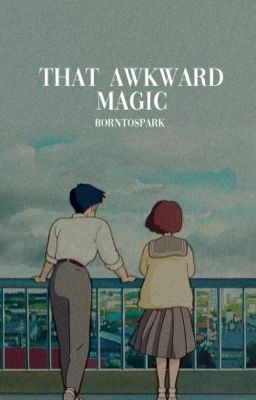 That Awkward Magic ◆ JeonJungkook✔ cover