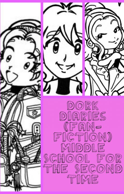 Dork Diaries- Middle-School for the Second Time by booftoyourdoof