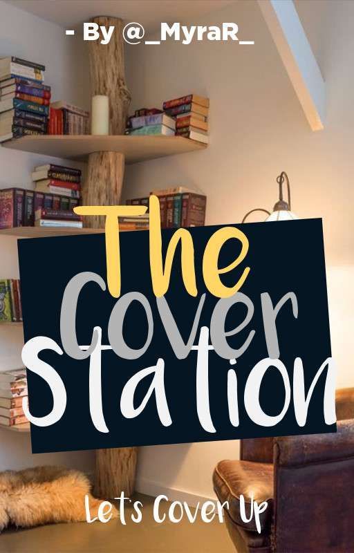 The Cover Station by _MyraR_