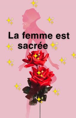 La Femme est sacrée ✨ cover