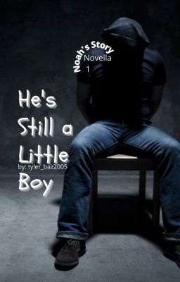 Novella 1: He's Still a Little Boy cover