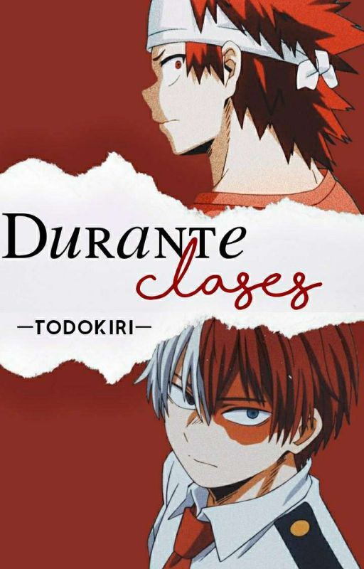 ❝ Durante clases ❞ | Todoroki Shōto × Kirishima Eijirō by cherrylxxve