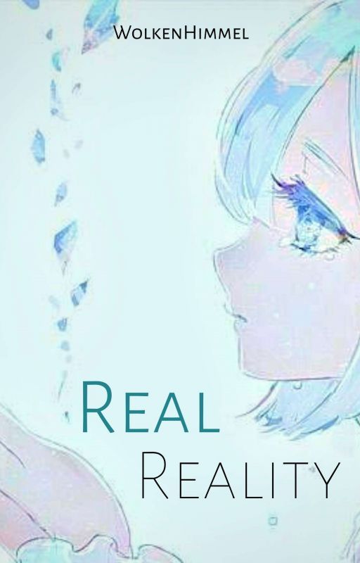 Real Reality (Yandere!Hero x Reader) by Hushh_Now