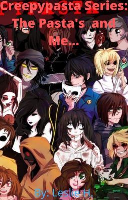 The Creepypastas and Me... cover