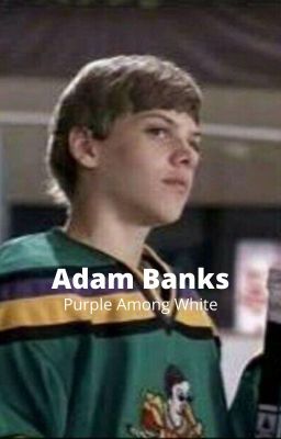 Adam Banks: Purple Among White [2] cover