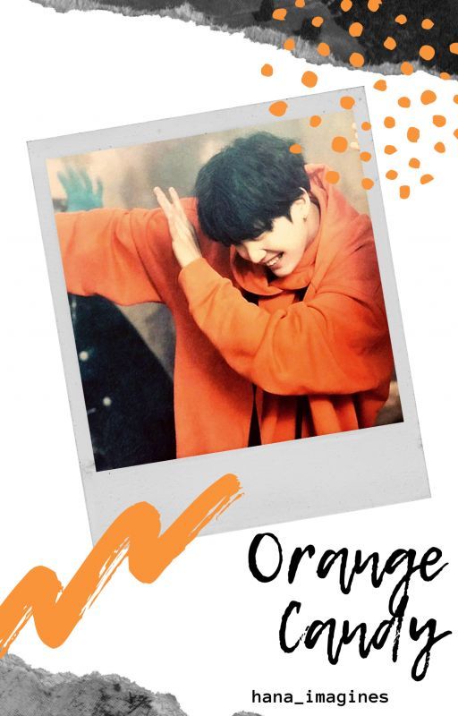 Orange Candy |MYG| 2 ✔ by hana_imagines