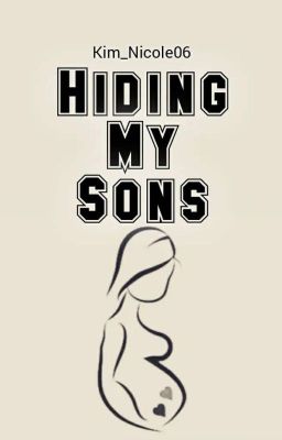 Hiding My Sons (UNEDITED) cover