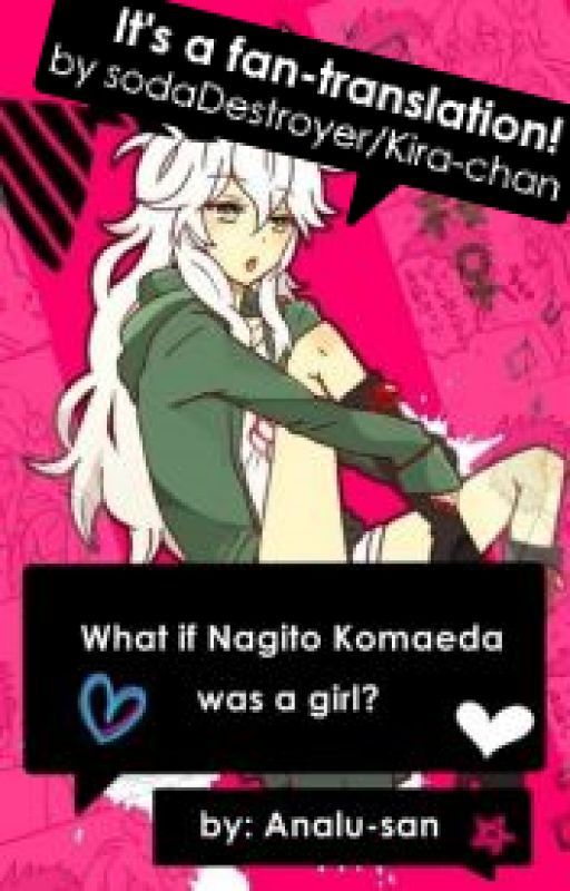 Fan-translation! What if Nagito Komaeda was a girl? by DemonsKira