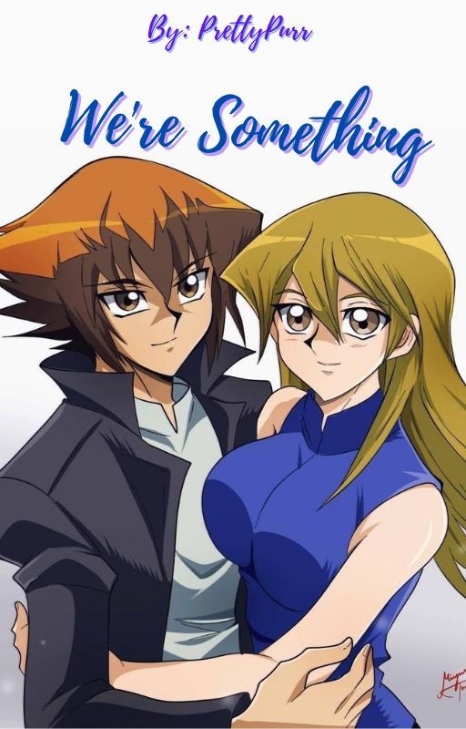 We're Something by Mercedes0606