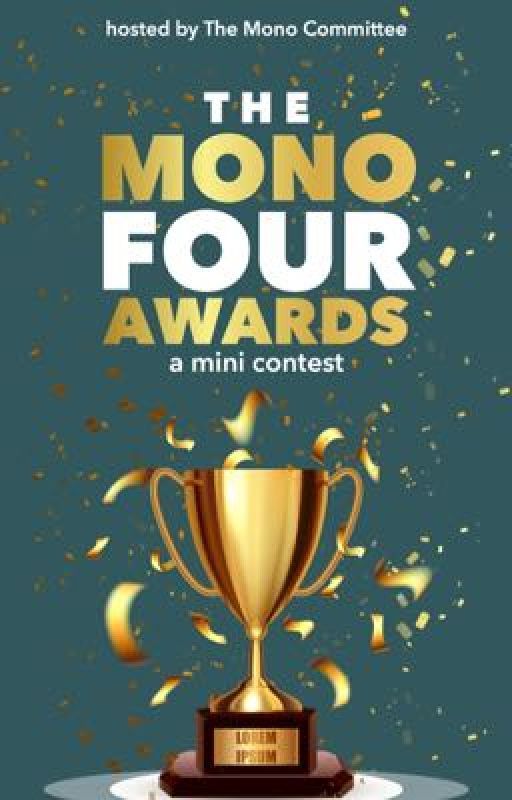 The Mono Four Awards by TMCawards