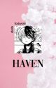 Haven ➵ 𝑠. 𝑡𝑜𝑑𝑜𝑟𝑜𝑘𝑖 by nxxlxxs