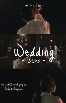 Wedding Zone [Tamat✔] cover