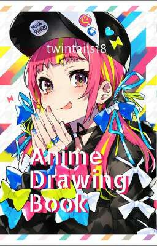 Anime Drawing Book by twintails18