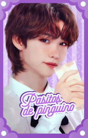 Pasitos de pingüino ›› changlix by jeonbites