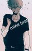 your mine brat! bakugo x reader