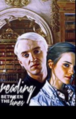 Reading Between the Lines ~ Dramione cover