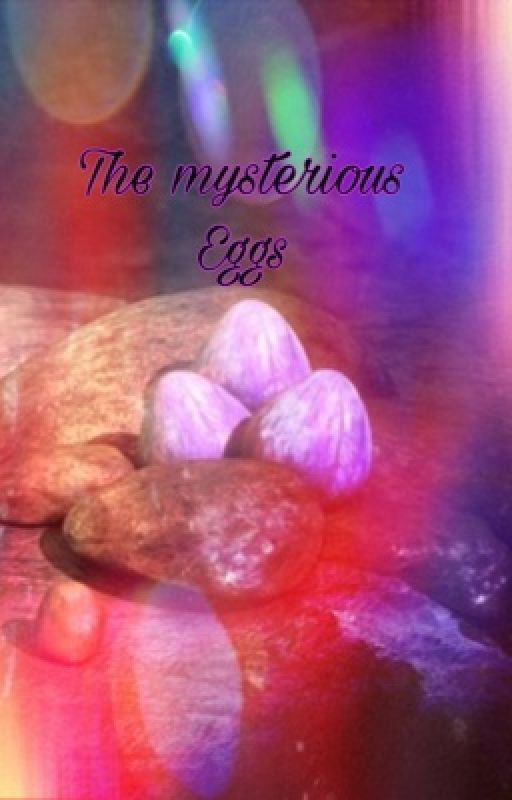 The Mysterious Eggs by MiraculousJessica