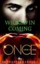 Wicked Is Coming [OUAT | Two Saviours Series #3 | Killian Jones] by bethanyjanebooks