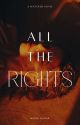 All The Rights | ✔ by SrishtiiKumarr