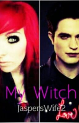 My Witch (Edward Cullen love story) cover