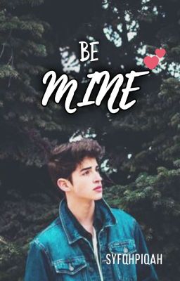 Be Mine •°Complete√°• cover