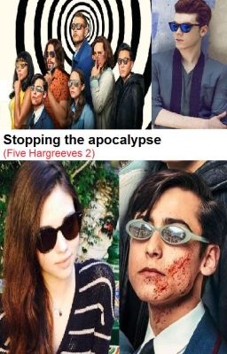 Stopping the apocalypse (Five Hargreeves 2) cover