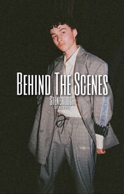 Behind the Scenes // Stenbrough {COMPLETED} cover