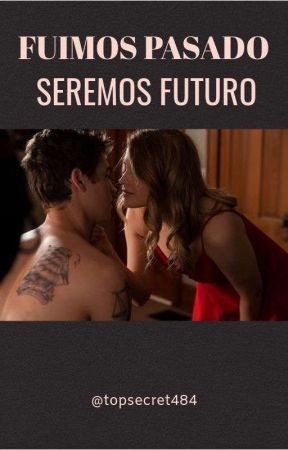 Fuimos pasado. Seremos futuro || Herophine by topsecret484