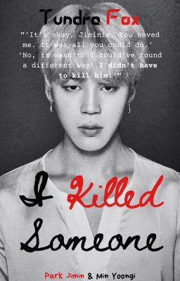 I Killed Someone | Yoonmin✔ cover