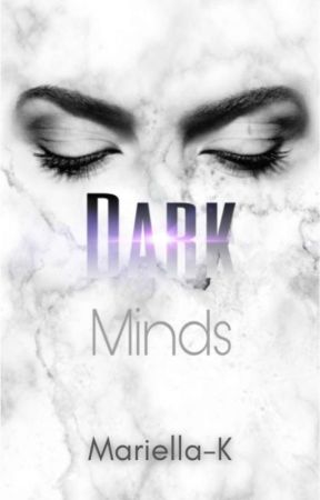 Dark Minds (Band 4) by Mariella-K