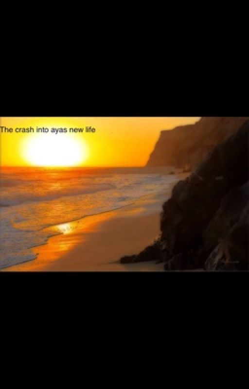 A crash into ayas life by Aya-is-me-gymgirlz