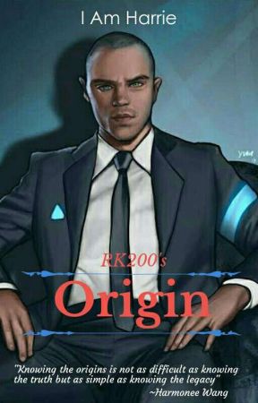 Origins (Detroit Become Human Fanfic) by DevilishlyLucifer