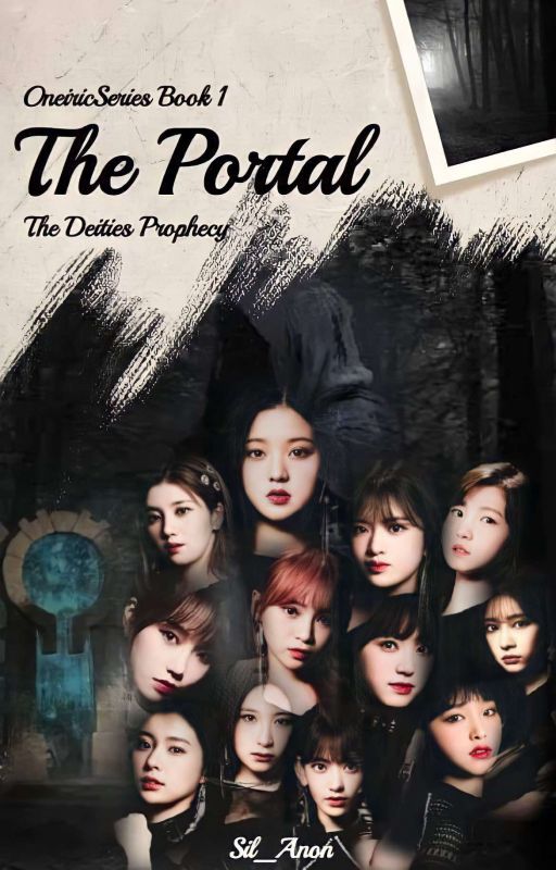 ☑ OS BOOK 1: THE PORTAL (IZONE FANTASY AU) by Sil_Anon