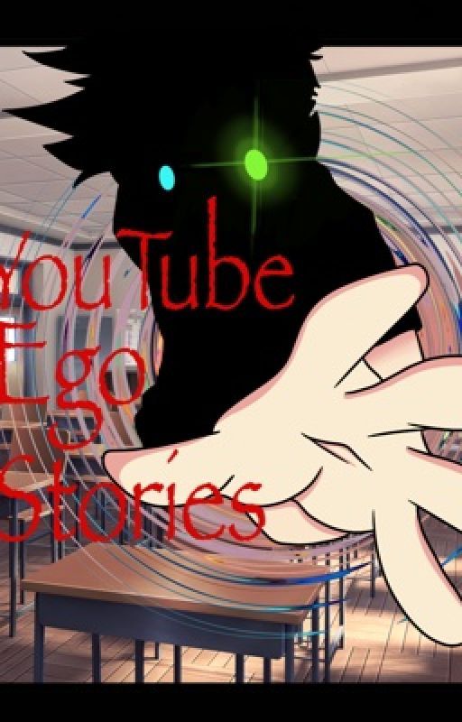 YouTube Ego Stories by DOGERMAN123