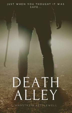 Death Alley (books 1&2 of trilogy) | ✓ by the_snek